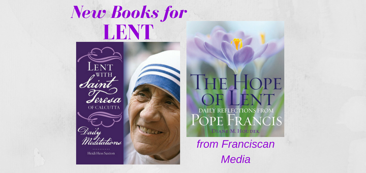 "New books for Lent from Franciscan Media" by Barb Szyszkiewicz (CatholicMom.com)