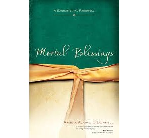 Mortal Blessings