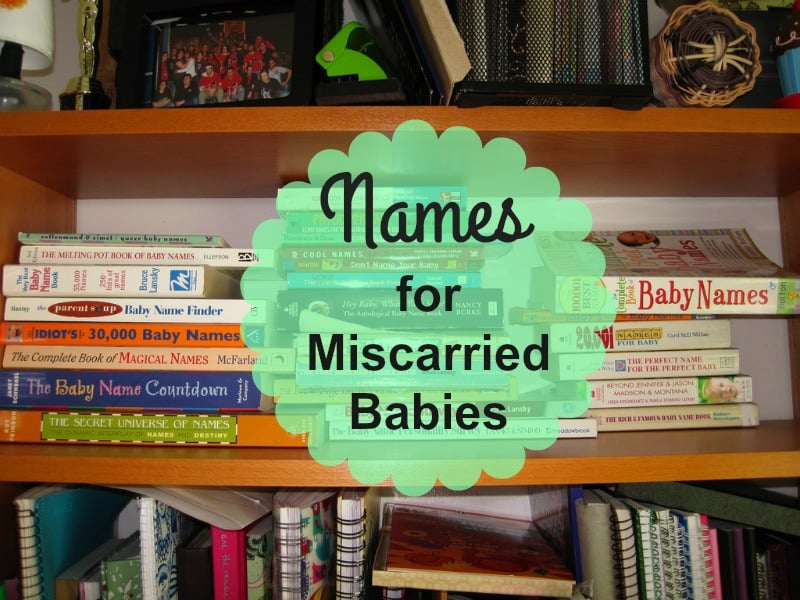 "Names for Miscarried Babies" by Kate Towne (CatholicMom.com)