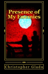 Presence of My Enemies