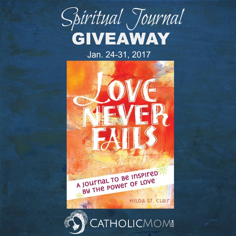Giveaway: "Love Never Fails" Spiritual Journal from Paraclete Press (CatholicMom.com)