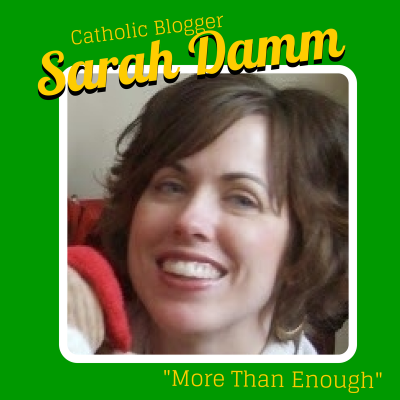 Sarah Damm Catholic Blogger