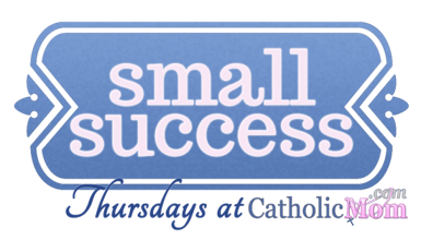 Small Success Thursday