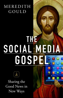 The Social Media Gospel