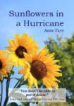 Sunflowers in a Hurricane by Anne Faye
