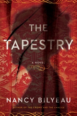 Tapestry, The - Nancy Bilyeau