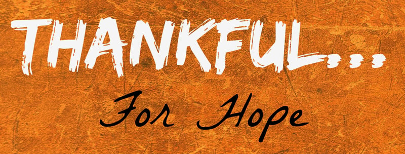 "Thankful...for Hope" by Jessica Ptomey (CatholicMom.com)