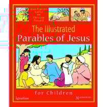The Illustrated Parables of Jesus for Children