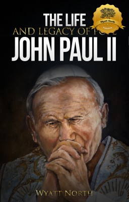 The Life and Legacy of Pope John Paul II