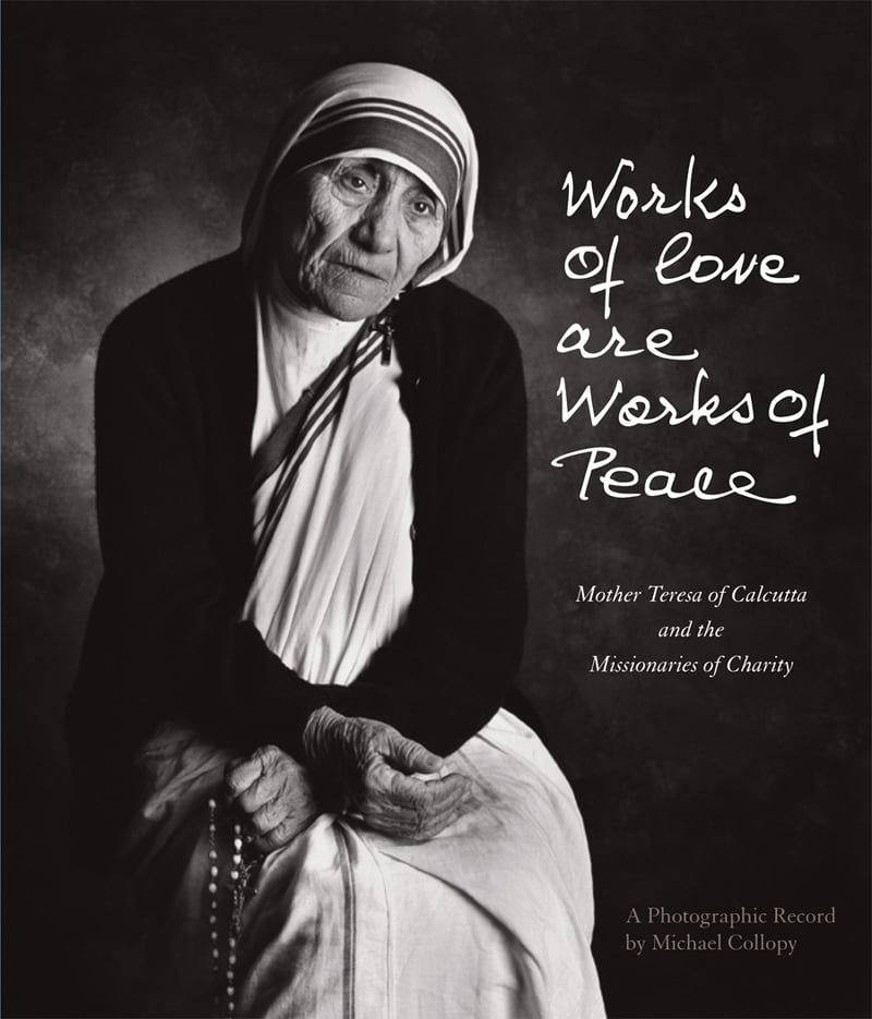 "Works of Love are Works of Peace" from Ignatius Press