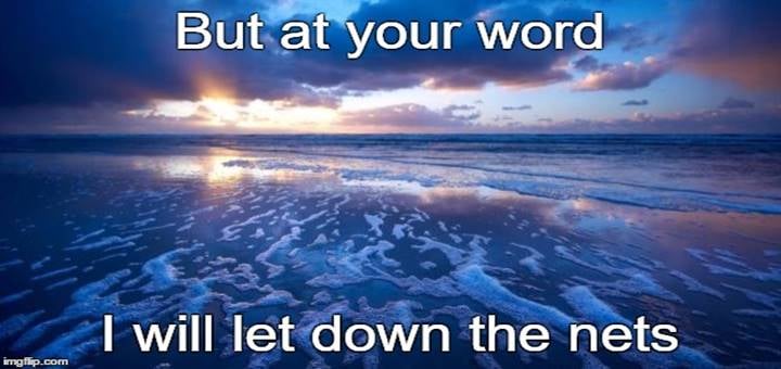 But at your word I will let down the nets. By Kate Taliaferro via Catholicmom.com