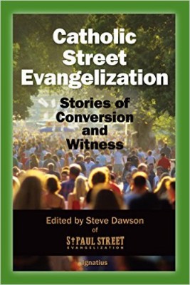 catholic street evangelization