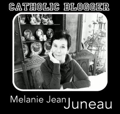 catholicblogger-melaniejeanjuneau