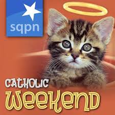 Catholic Weekend Podcast