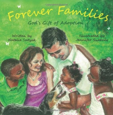 Forever Families: God's Gift of Adoption