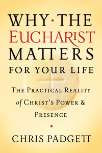 cover-why the eucharist matters