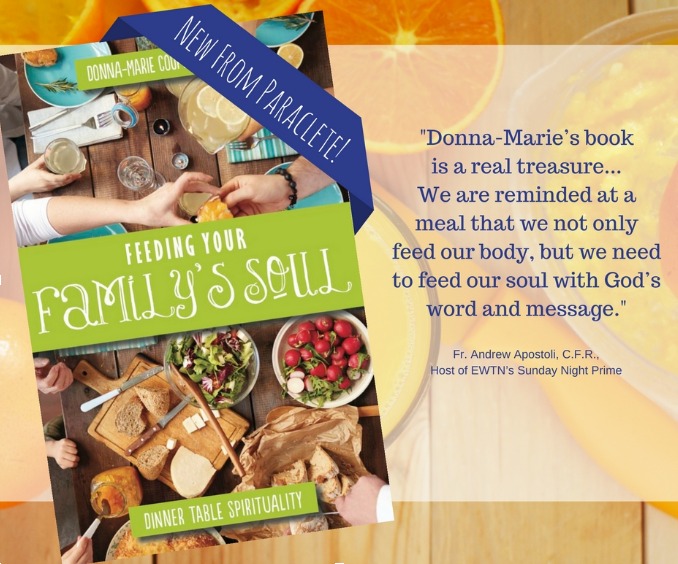 Book Notes: "Feeding Your Family's Soul" (CatholicMom.com)
