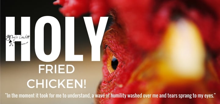 "Holy Fried Chicken!" by Sonja Corbitt (CatholicMom.com)