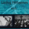 image_LivingWitnesses_Podbean