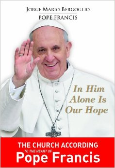 In Him Alone is Our Hope