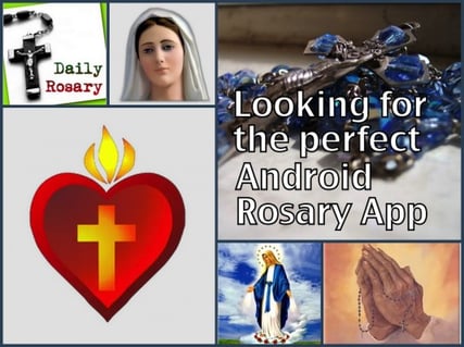 looking for the perfect android rosary app