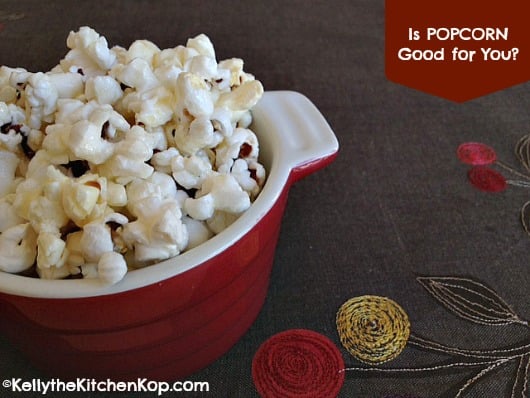 Is Popcorn Good for You?