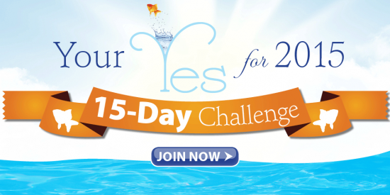 Join us to give "Your Yes in 2015"