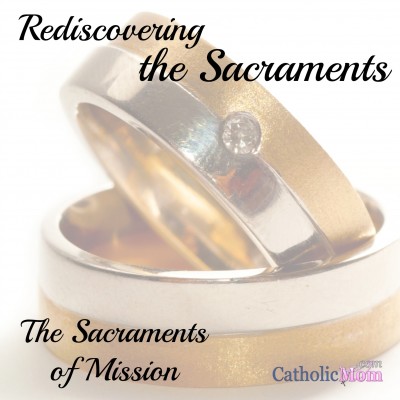 rediscovering the sacraments - mission.jpg