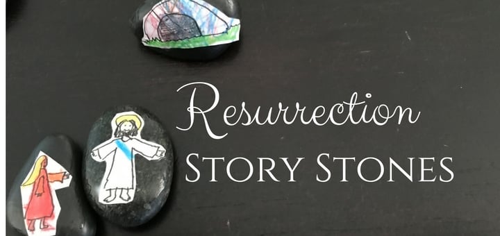 "Telling the Easter Story with Resurrection Story Stones" by Abbey Dupuy (CatholicMom.com)