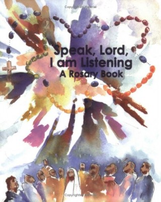 speak Lord I am listening Rosary prayer book