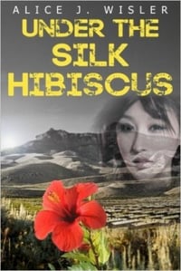 under the silk hibiscus