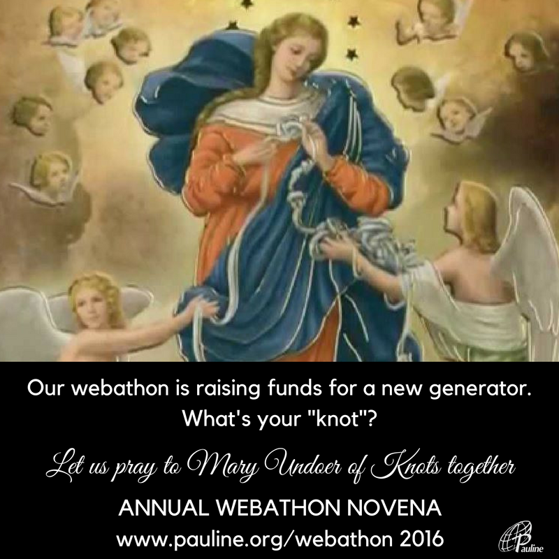 Daughters of St. Paul Hold Live “Mary Undoer of Knots” Novena for Annual Webathon (CatholicMom)