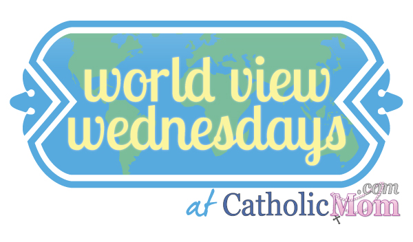 World View Wednesdays