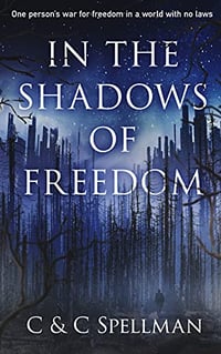 In the Shadows of Freedom