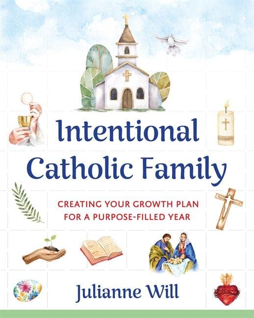 Intentional Catholic Familiy