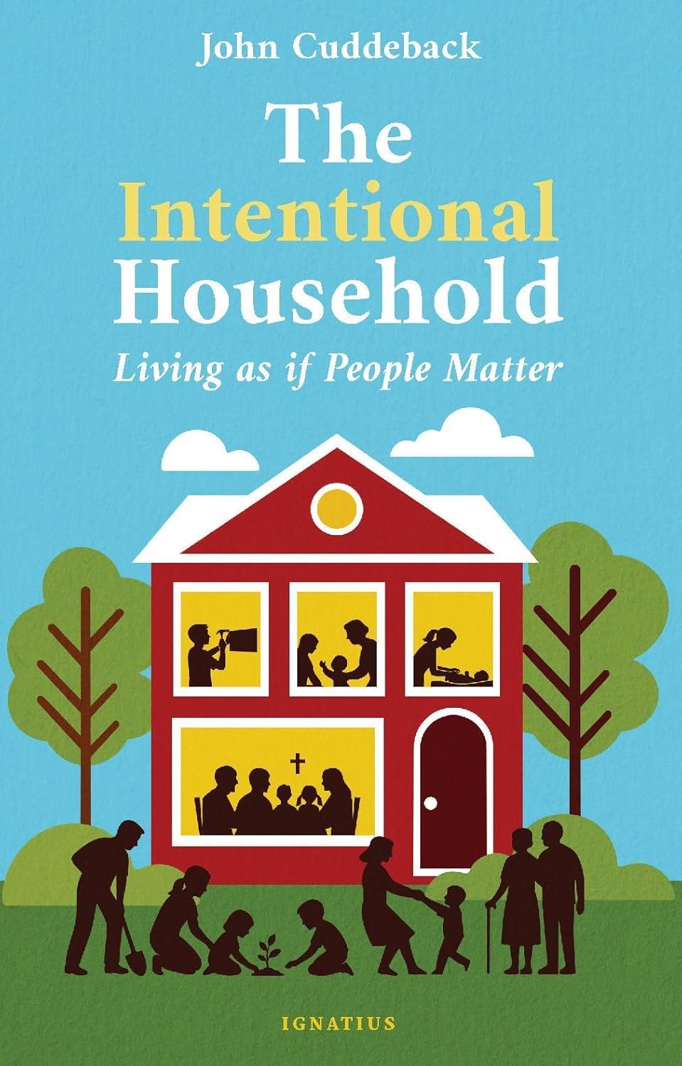 Intentional Household