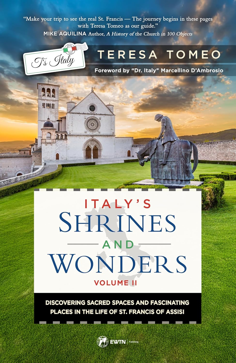 Italys Shrines and Wonders Vol II