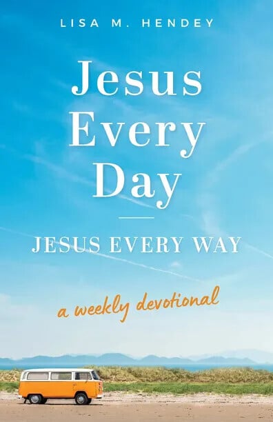 Jesus Every Day Jesus Every Way