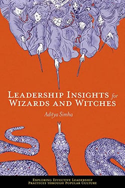 Leadership Insights for Wizards and Witches