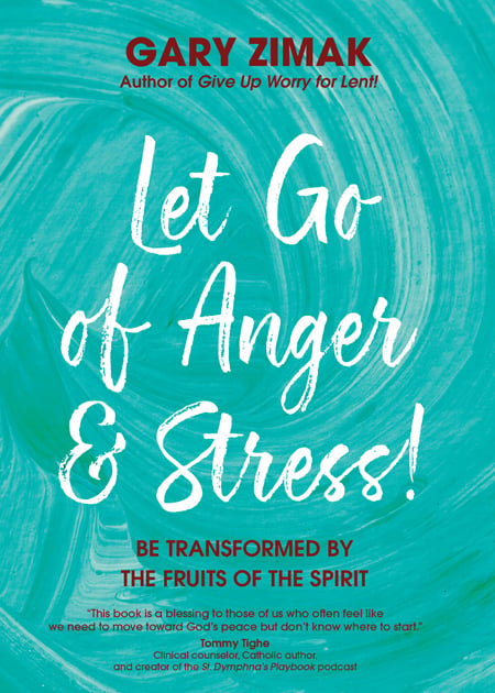 Let Go of Anger and Stress