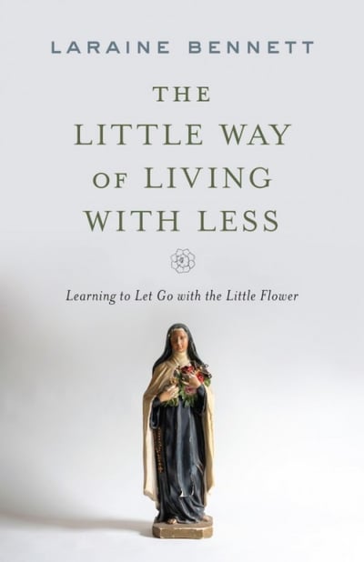 Little Way of Living with Less - SOPHIA