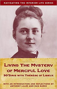 Living the Mystery of Merciful Love