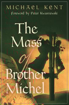 Mass of Brother Michel