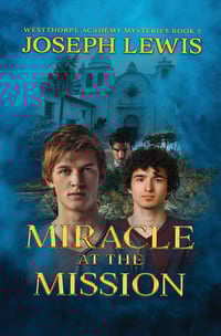 Miracle at the Mission