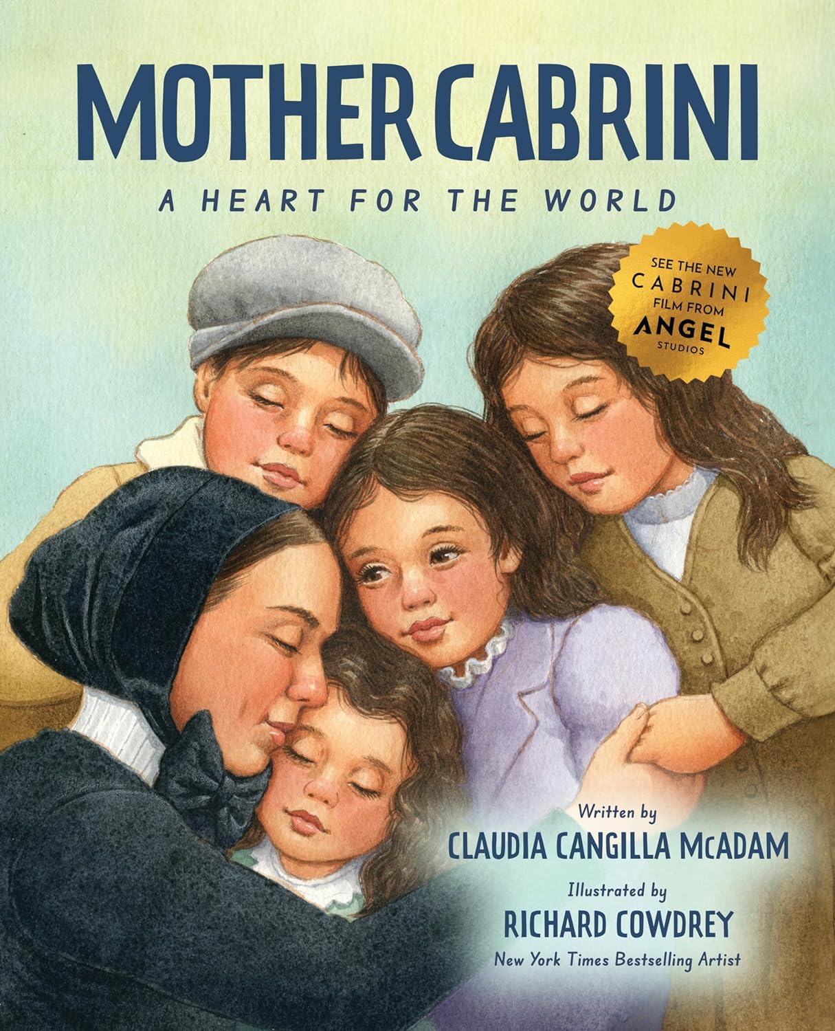 Mother Cabrini A Heart for the World