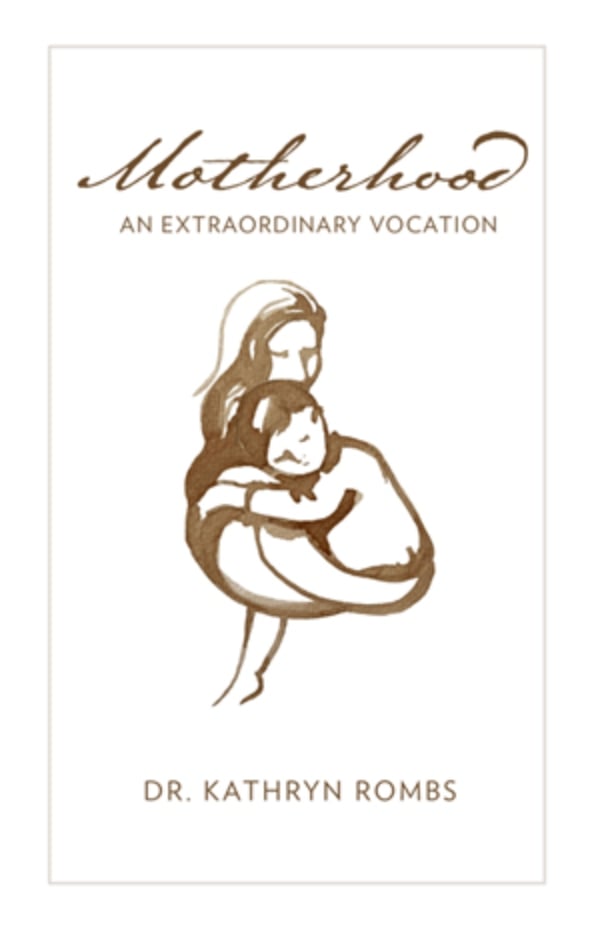 Motherhood An Extraordinary Vocation cover