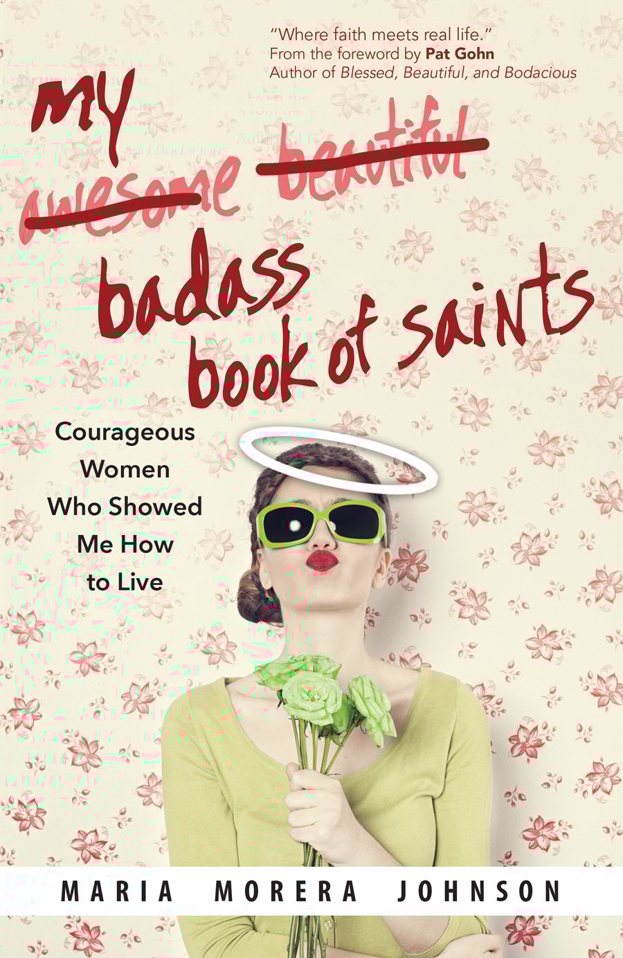 My badass book of saints