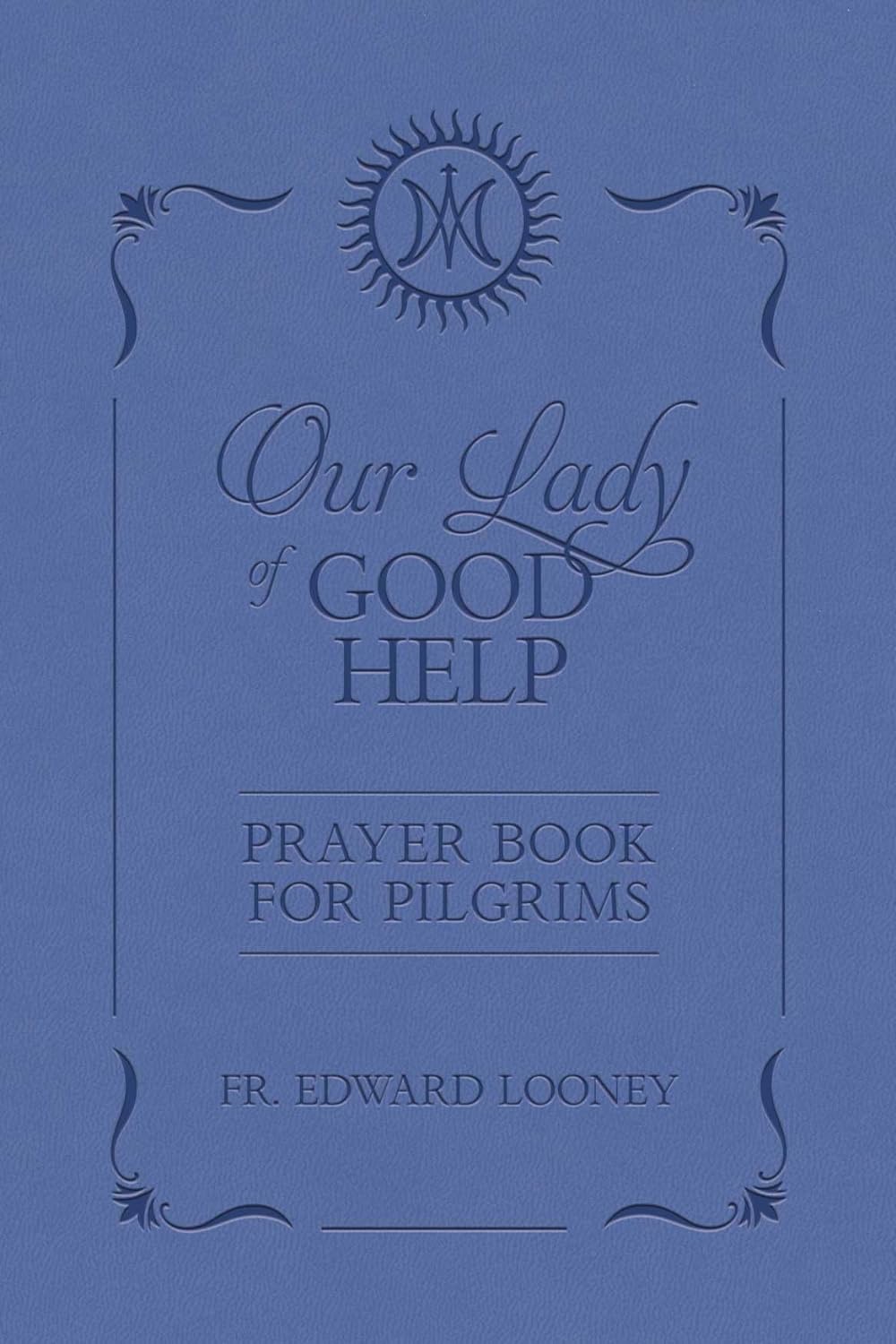 OLGH Prayer Book for Pilgrims