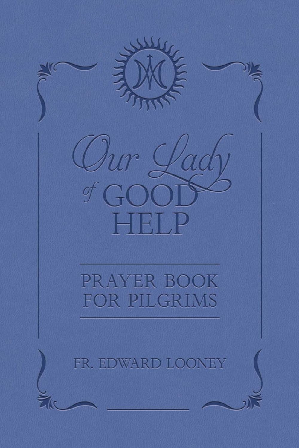 OLGH Prayer Book for Pilgrims