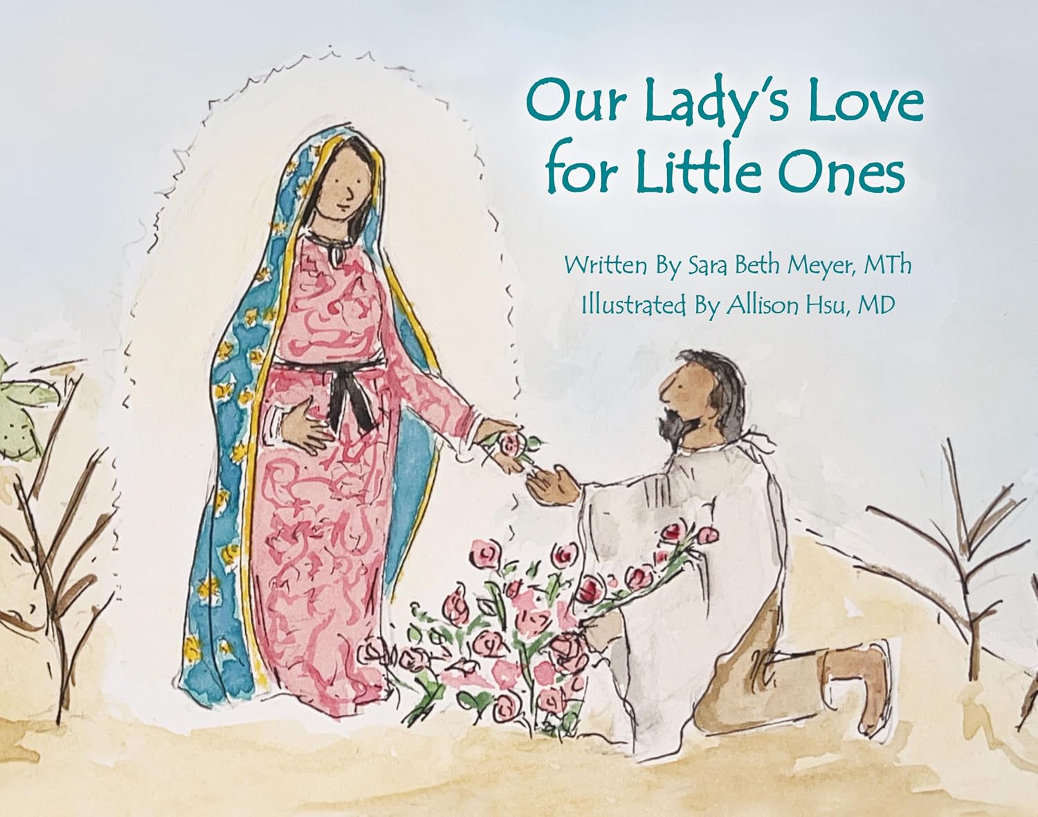 Our Ladys Love for Little Ones